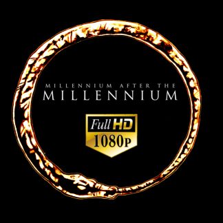 Millennium after the Millennium Digital Download 1080p 5.1 Surround Sound